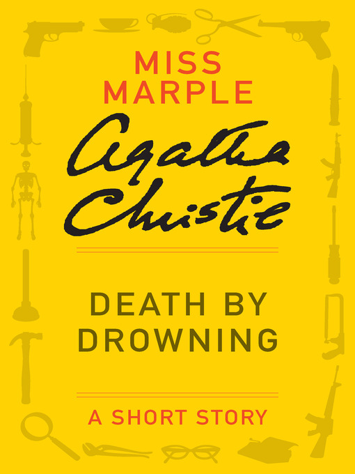 Title details for Death by Drowning by Agatha Christie - Wait list